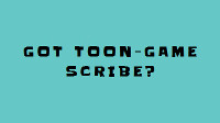 Got Toon-Game Scribe