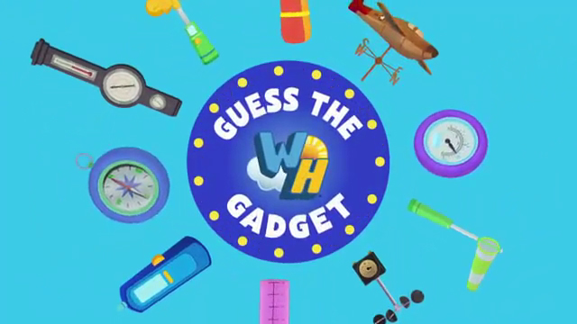 Weather Hunters Guess the Gadget
